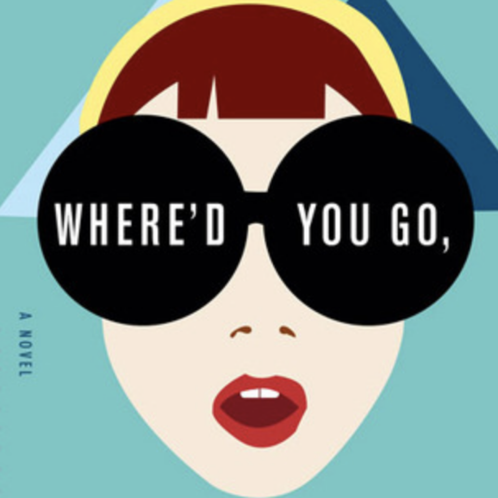 Book cover of Where'd You Go, Bernadette, the travel book selection for Antarctica